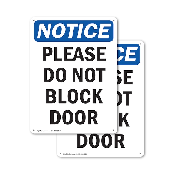 Signmission Please Do Not Block Door, 7 in W x Rectangle, Plastic OS-2PACK-NS-P-710-V-17375 - main